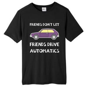 Manual Transmission Car Driving Enthusiast Stick Shift Humor Tall Fusion ChromaSoft Performance T-Shirt