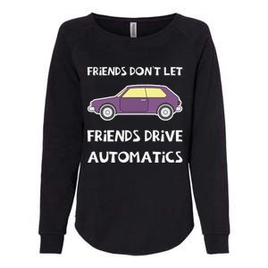 Manual Transmission Car Driving Enthusiast Stick Shift Humor Womens California Wash Sweatshirt