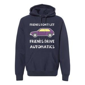 Manual Transmission Car Driving Enthusiast Stick Shift Humor Premium Hoodie