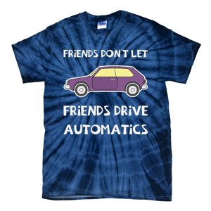 Manual Transmission Car Driving Enthusiast Stick Shift Humor Tie-Dye T-Shirt