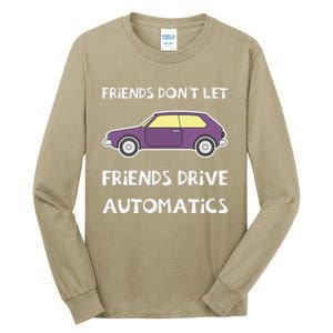 Manual Transmission Car Driving Enthusiast Stick Shift Humor Tall Long Sleeve T-Shirt