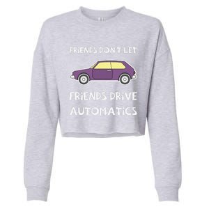 Manual Transmission Car Driving Enthusiast Stick Shift Humor Cropped Pullover Crew