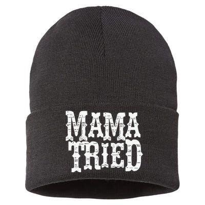 Mama Tried Country Outlaw Music Sustainable Knit Beanie