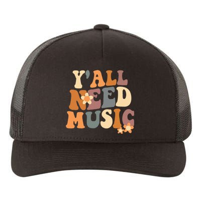 Music Teacher Cute Back To School YAll Need Music Yupoong Adult 5-Panel Trucker Hat