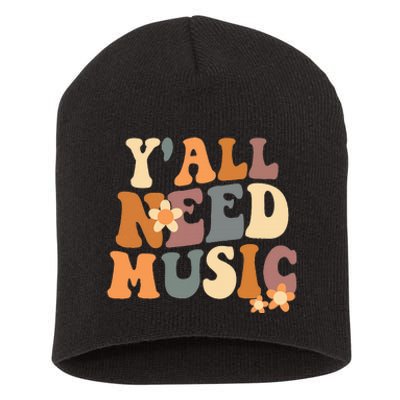 Music Teacher Cute Back To School YAll Need Music Short Acrylic Beanie