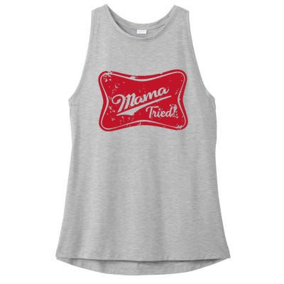 Mama Tried Country Outlaw Music Western Ladies PosiCharge Tri-Blend Wicking Tank