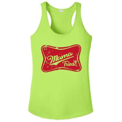 Mama Tried Country Outlaw Music Western Ladies PosiCharge Competitor Racerback Tank