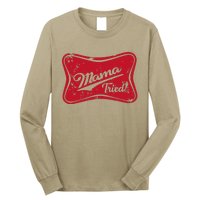 Mama Tried Country Outlaw Music Western Long Sleeve Shirt