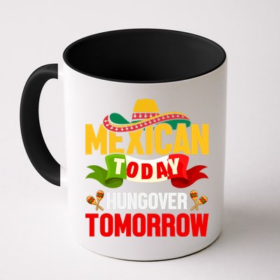 Mexican Today Cinco De Mayo T Mug