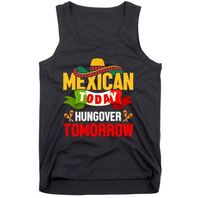 Mexican Today Cinco De Mayo T Tank Top