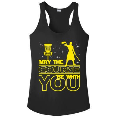May The Course Be With You - Disc Golf Player Disc Golfer Ladies PosiCharge Competitor Racerback Tank