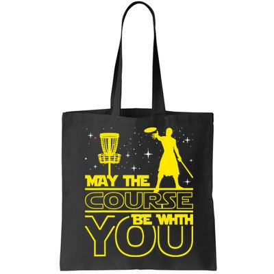 May The Course Be With You - Disc Golf Player Disc Golfer Bag