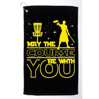 May The Course Be With You - Disc Golf Player Disc Golfer Golf Towel