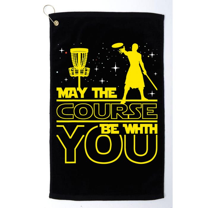 May The Course Be With You - Disc Golf Player Disc Golfer Golf Towel