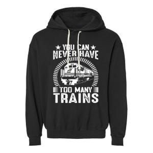 Model Train Collector For Railroad Train Collecting Lover Garment-Dyed Fleece Hoodie