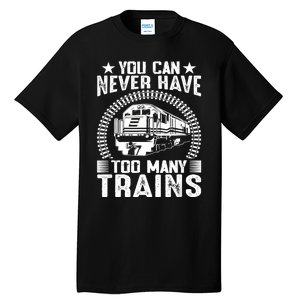 Model Train Collector For Railroad Train Collecting Lover Tall T-Shirt