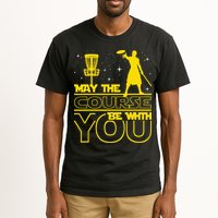 May The Course Be With You - Disc Golf Player Disc Golfer Tall T-Shirt