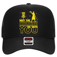 May The Course Be With You - Disc Golf Player Disc Golfer Trucker Hat