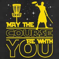 May The Course Be With You - Disc Golf Player Disc Golfer Trucker Hat