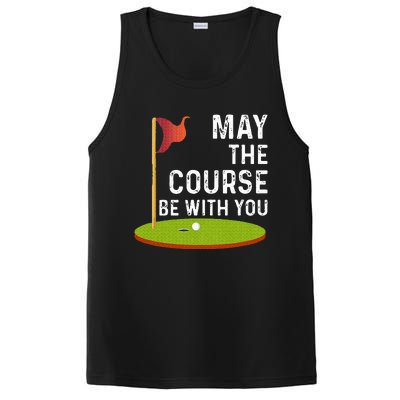 May The Course Be With You Golf Golfing Funny PosiCharge Competitor Tank