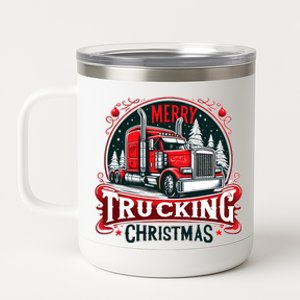 Merry Trucking Christmas Cool Truck Driver Funny Trucker 12 oz Stainless Steel Tumbler Cup