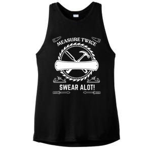 Measure Twice Cut Once Swear A Lot Gift Ladies PosiCharge Tri-Blend Wicking Tank