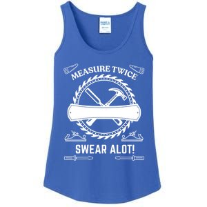 Measure Twice Cut Once Swear A Lot Gift Ladies Essential Tank