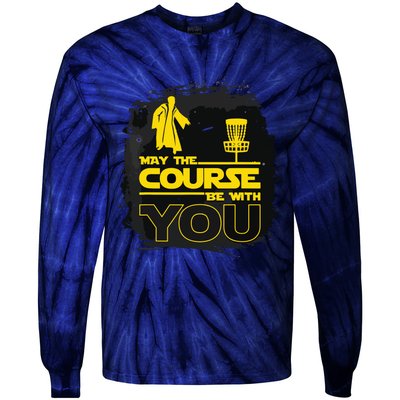 May The Course Be With You Funny Disc Golf Tie-Dye Long Sleeve Shirt