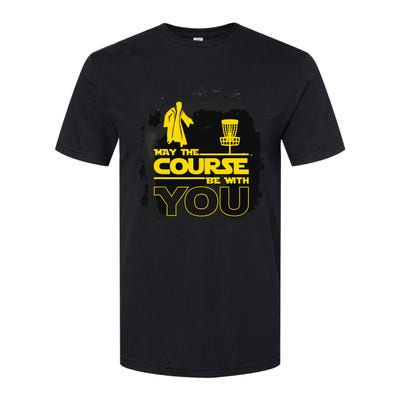 May The Course Be With You Funny Disc Golf Softstyle CVC T-Shirt