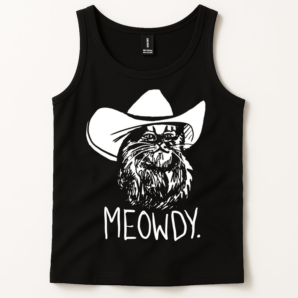 Meowdy Texas Cat Meme TShirt Tank Top