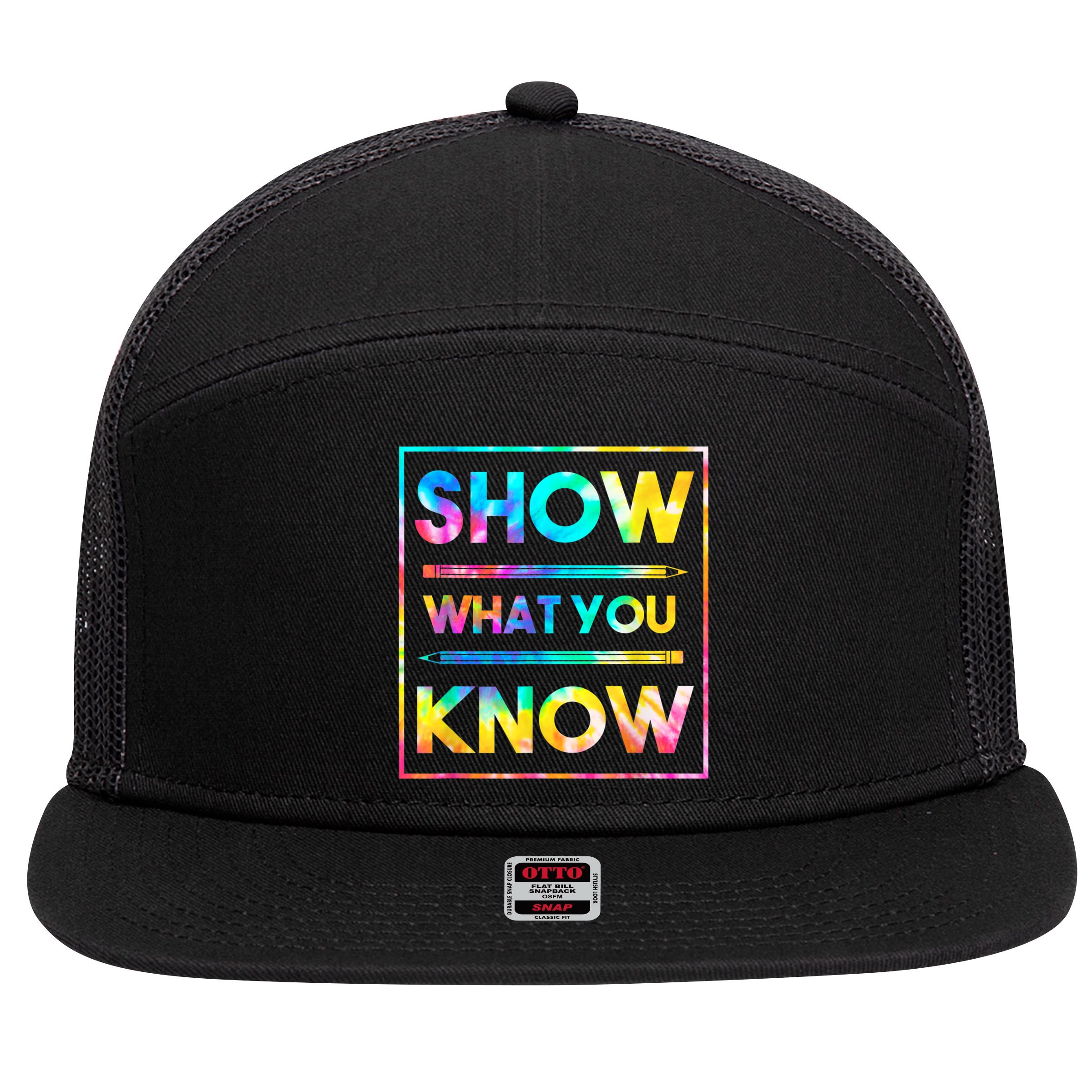 Motivational Testing Day Shirt Teacher Show What You Know 7 Panel Mesh Trucker Snapback Hat