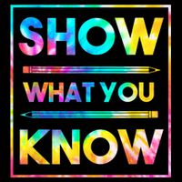 Motivational Testing Day Shirt Teacher Show What You Know 16 in Basic Backpack