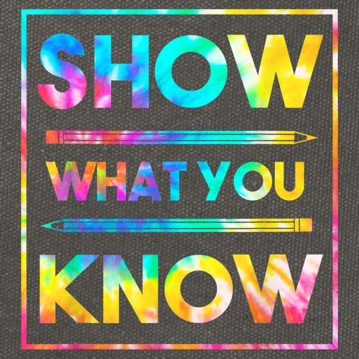 Motivational Testing Day Shirt Teacher Show What You Know Cotton Canvas Backpack