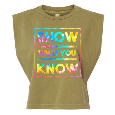 Motivational Testing Day Shirt Teacher Show What You Know Garment-Dyed Women's Muscle Tee