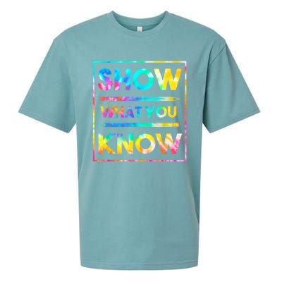 Motivational Testing Day Shirt Teacher Show What You Know Sueded Cloud Jersey T-Shirt