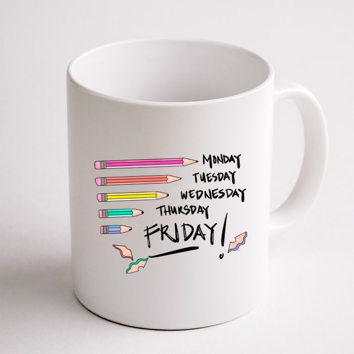 Monday Tuesday Days Of The Week Teacher Coffee Mug