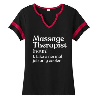 Massage Therapist Definition Massage Therapy Ladies Halftime Notch Neck Tee