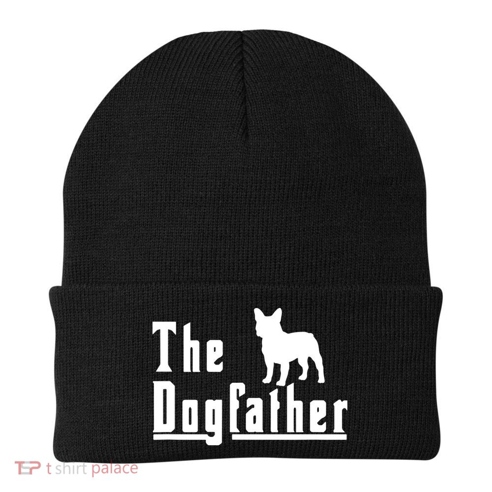 Men The Dogfather French Bulldog Frenchie Dog T Gift Beanie