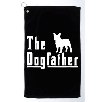Men The Dogfather French Bulldog Frenchie Dog T Gift Golf Towel