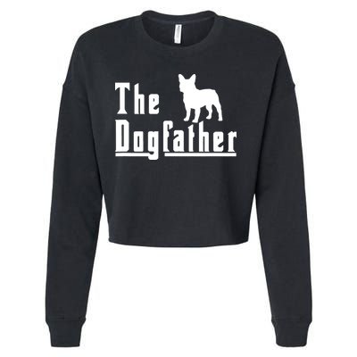 Men The Dogfather French Bulldog Frenchie Dog T Gift Cropped Pullover Crew
