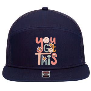 Motivational Testing Day Teacher Student You Got This 7 Panel Mesh Trucker Snapback Hat