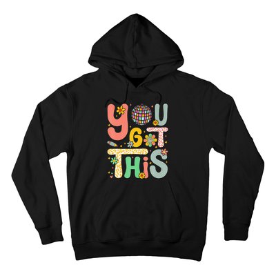 Motivational Testing Day Teacher Student Hoodie