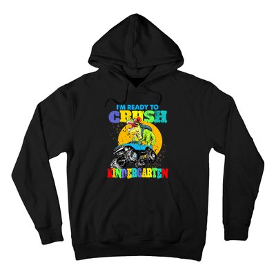 Monster Truck Dinosaur Im Ready To Crush Kindergarten Hoodie