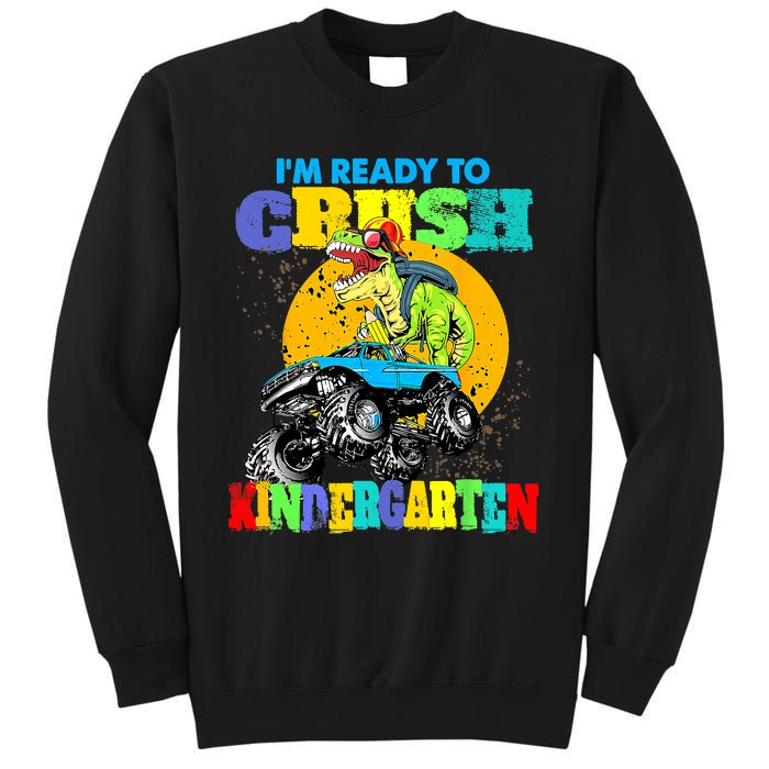 Monster Truck Dinosaur Im Ready To Crush Kindergarten Sweatshirt