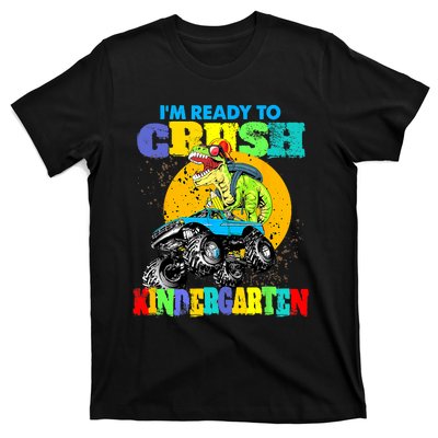 Monster Truck Dinosaur Im Ready To Crush Kindergarten T-Shirt