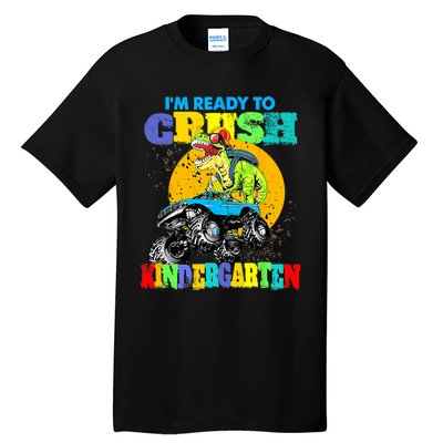 Monster Truck Dinosaur Im Ready To Crush Kindergarten Tall T-Shirt