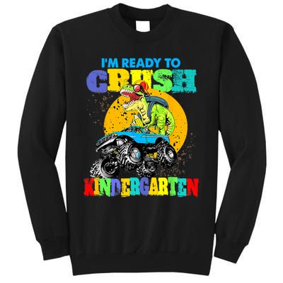 Monster Truck Dinosaur Im Ready To Crush Kindergarten Tall Sweatshirt