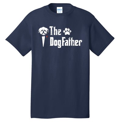 Men The Dogfather Shih Tzu Dog Dad Fathers Day Gift Tall T-Shirt