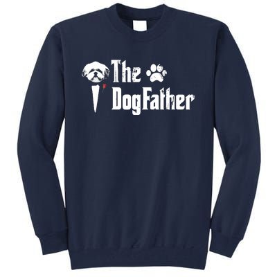 Men The Dogfather Shih Tzu Dog Dad Fathers Day Gift Tall Sweatshirt