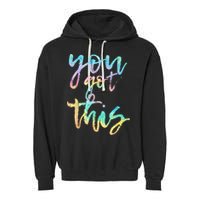 Motivational Testing Day Teacher You Got This Rock The Test Garment-Dyed Fleece Hoodie